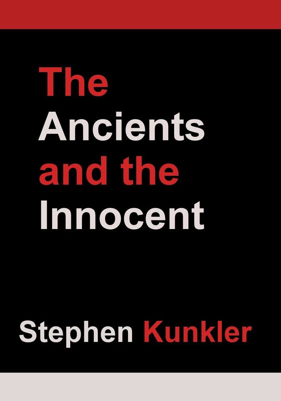 The Ancients and the Innocent: A Short Story