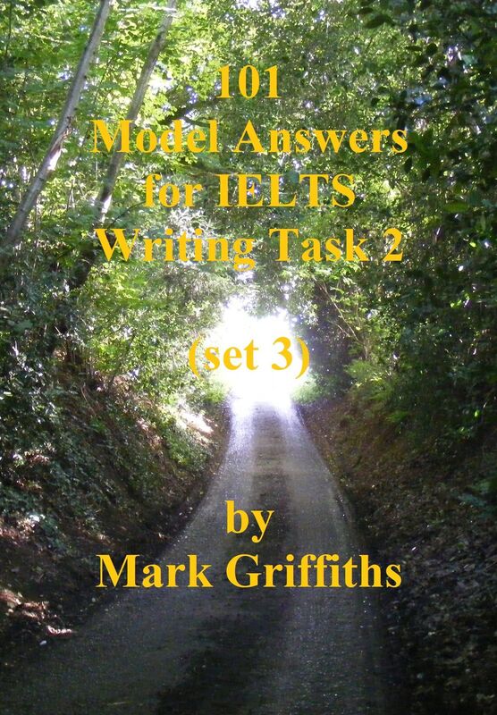 101 Model Answers for IELTS Writing Task 2: set 3