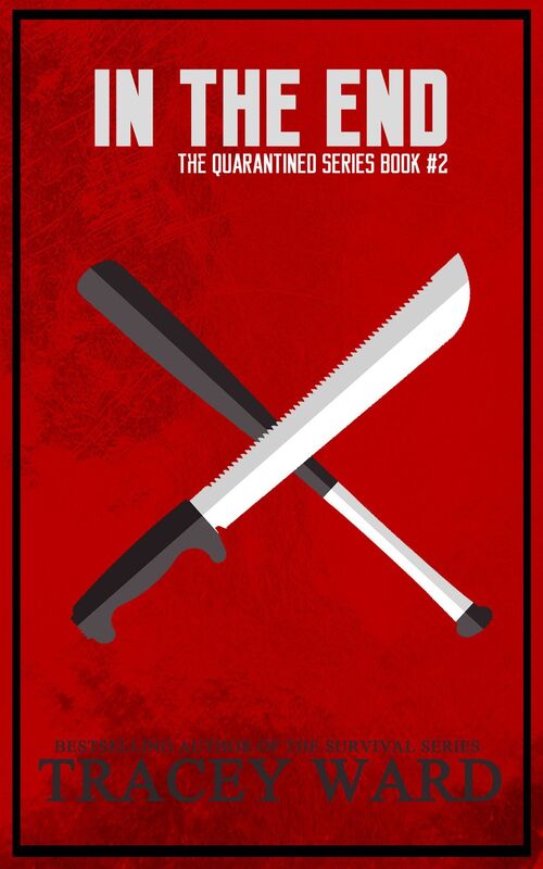 In the End (Quarantined #2)