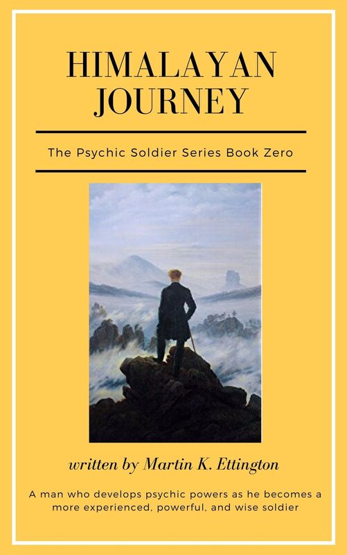 Himalayan Journey-The Psychic Soldier Series-Book 1