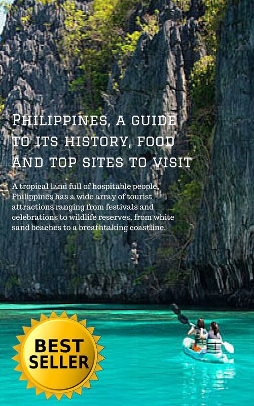 Philippines, a guide to its history, food and top sites to visit
