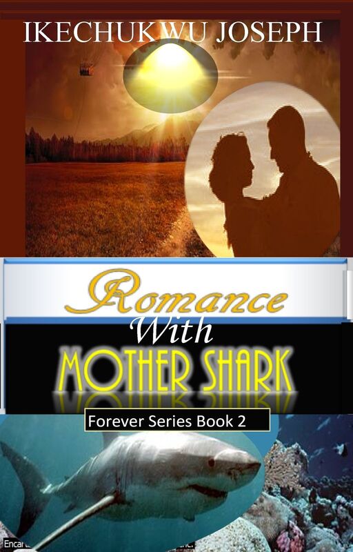 Romance with Mother Shark (Forever Series Book 2)
