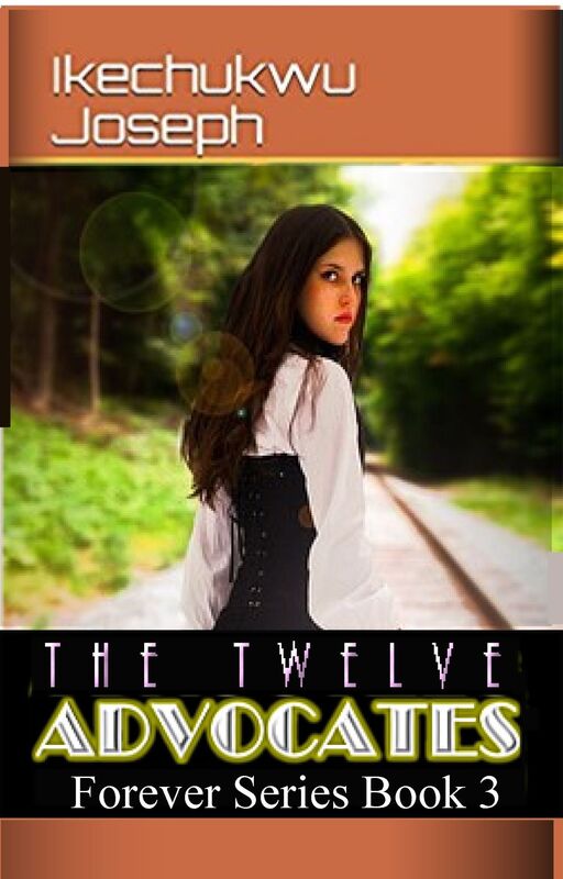 The Twelve Advocates (Forever Series Book 3)