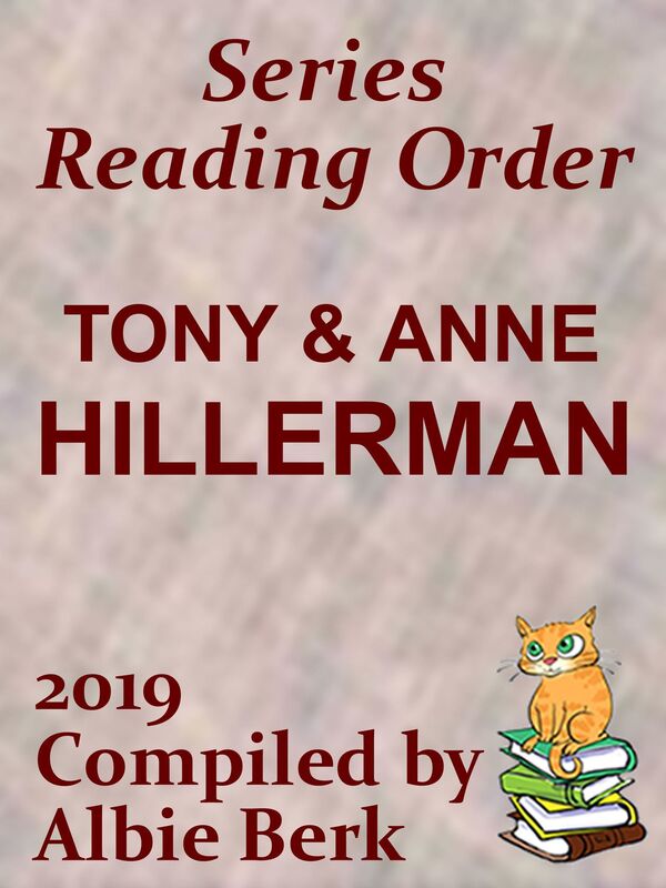 Tony & Anne Hillerman: Best Series Reading Order - Updated 2017 - Compiled by Albie Berk