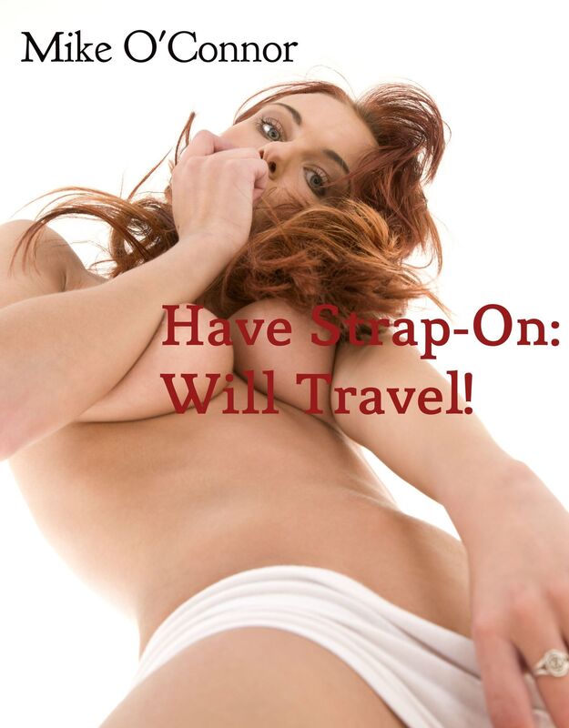 Have Strap-On: Will Travel