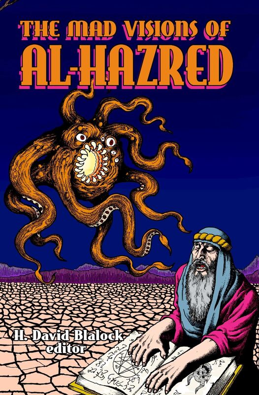 The Mad Visions of al-Hazred