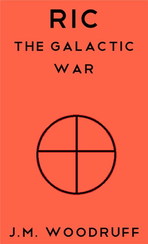 Ric: The Galactic War