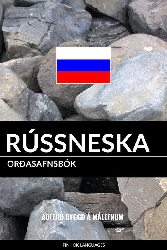 Rússneska Orðasafnsbók: Aðferð Byggð á Málefnum