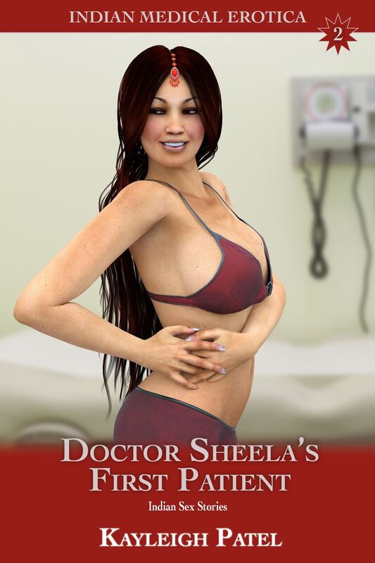 Doctor Sheela's First Patient: Indian Sex Stories