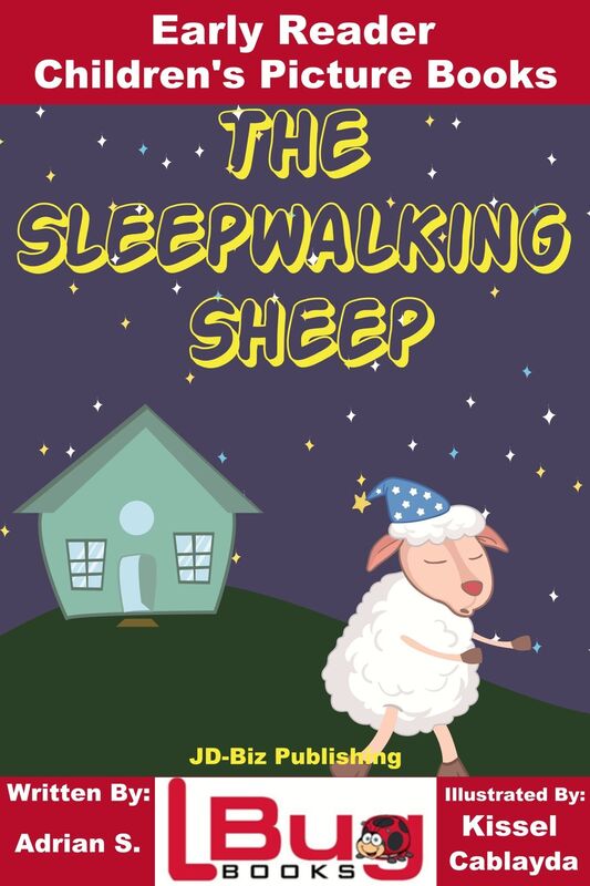 The Sleepwalking Sheep: Early Reader - Children's Picture Books