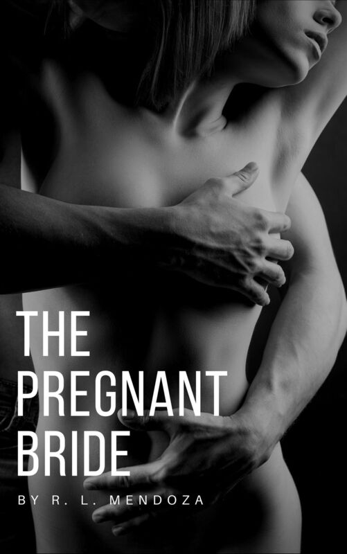 The Pregnant Bride