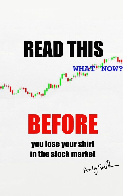 Read This BEFORE You Lose Your Shirt In The Stock Market