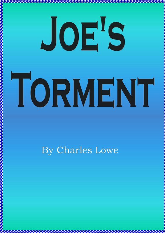 Joe's Torment