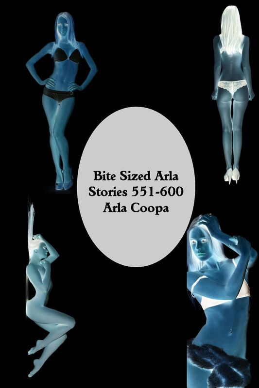 Bite Sized Arla: Stories 551-600