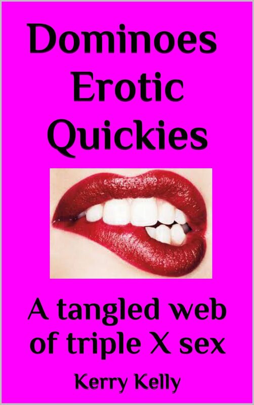 Dominoes Erotic Quickies: A Tangled Web Of XXX Sex