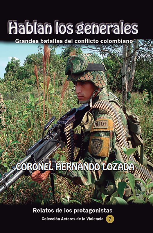 Hablan los generales