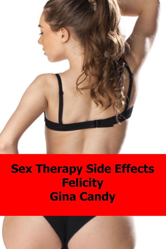 Sex Therapy Side Effects: Felicity
