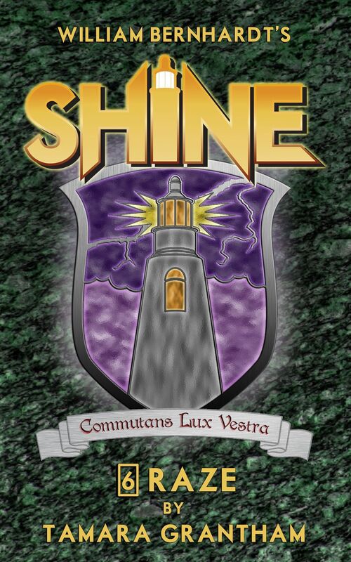 Raze (William Bernhardt's Shine Series Book 6)