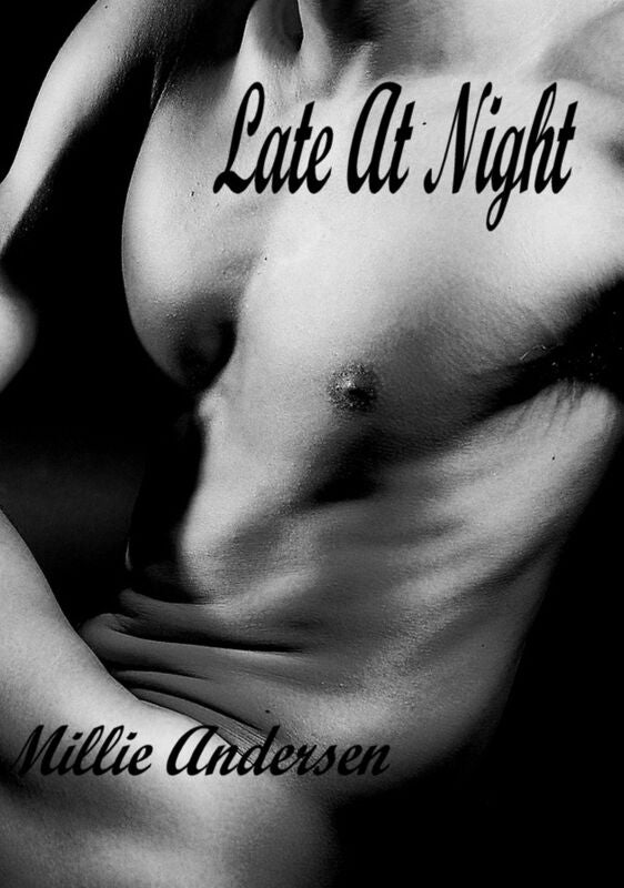Late at Night
