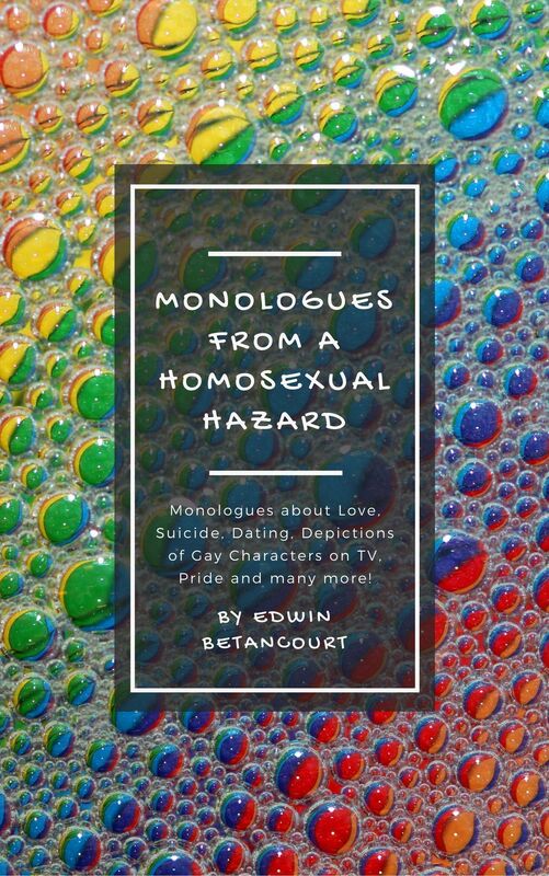 Monologues:From A Homosexual Hazard