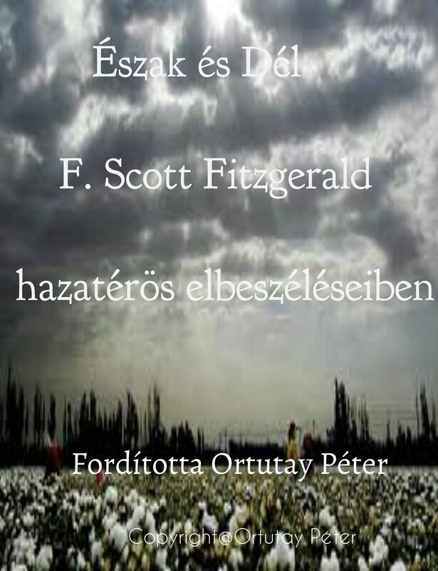 Eszak es Del F. Scott Fitzgerald hazateros elbeszeleseiben