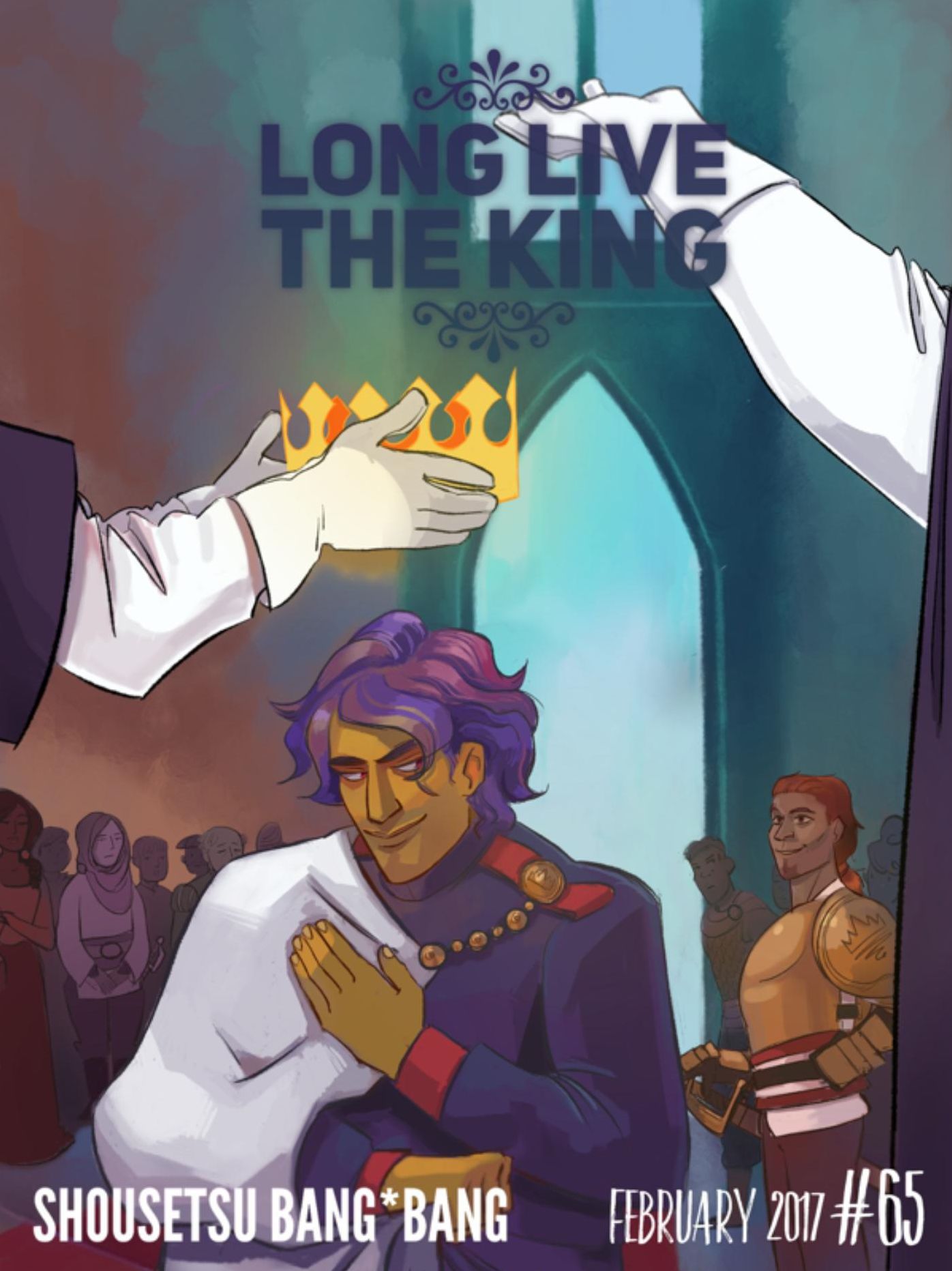 Shousetsu Bang*Bang 65: Long Live the King.