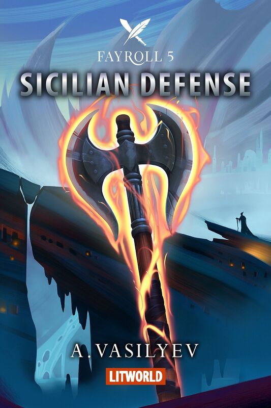 Sicilian Defense (Fayroll book 5)