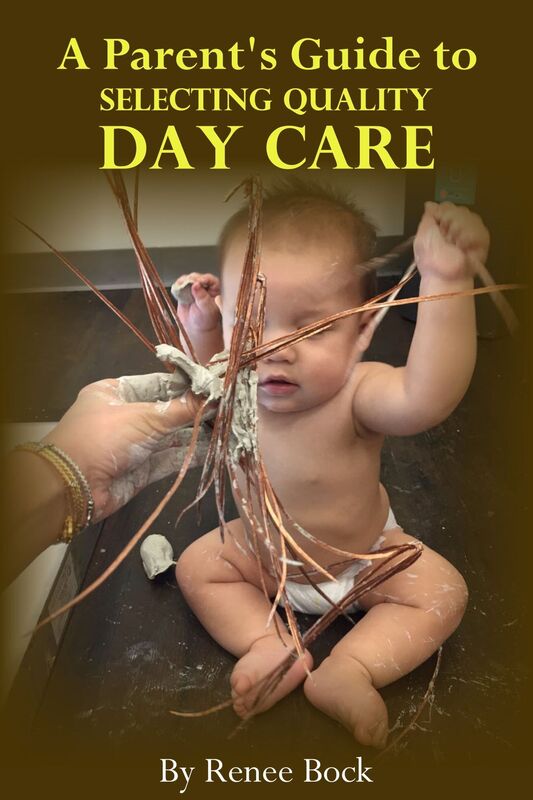 A Parent's Guide to Selecting Quality Day Care