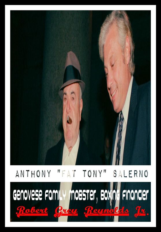 Anthony "Fat Tony" Salerno Genovese Family Mobster, Boxing Financier