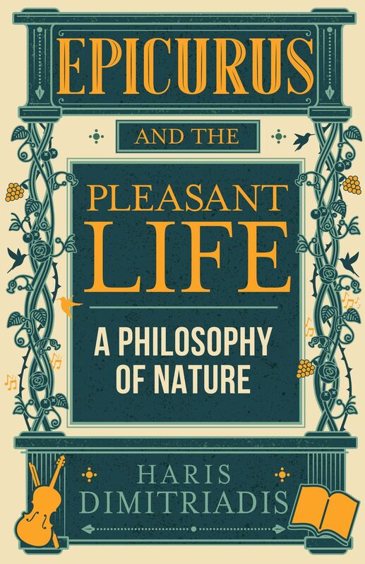 Epicurus And The Pleasant Life