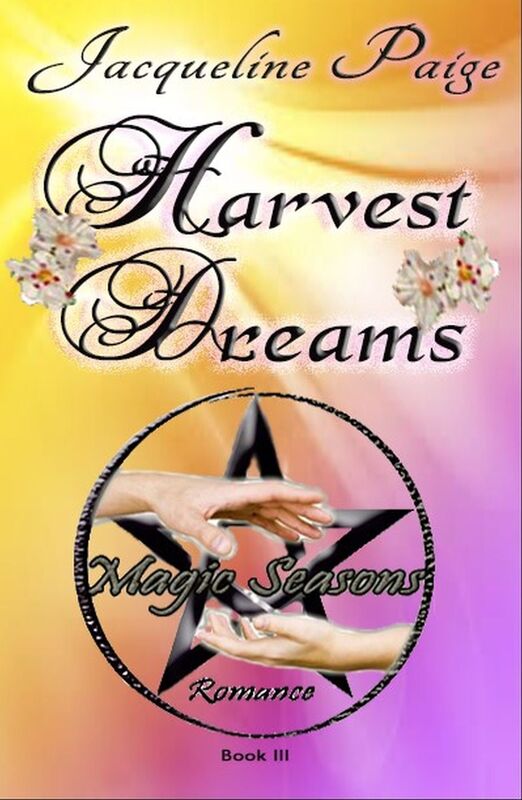 Harvest Dreams Book 3 Magic Seasons Romance