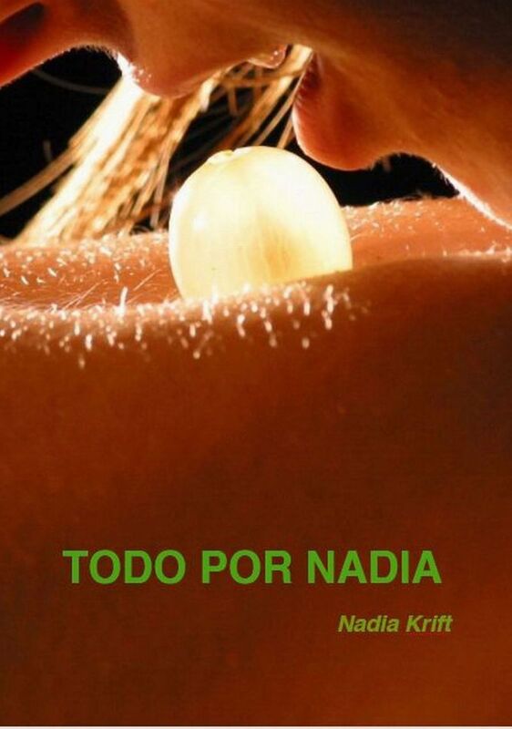 Todo por Nadia
