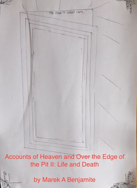 Accounts of Heaven and the Edge of the Pit II: Life After Death