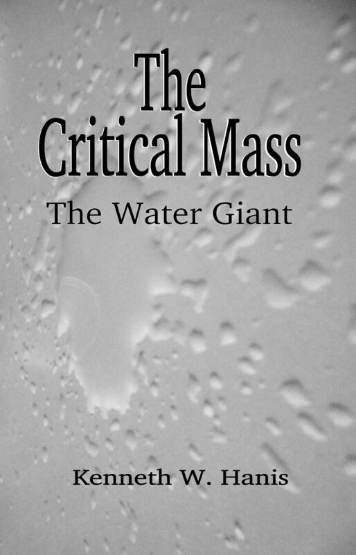 The Critical Mass: The Water Giant