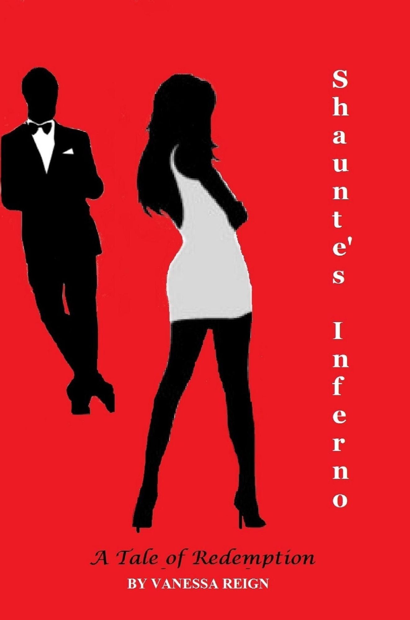 Shaunte's Inferno- A Tale of Redemption