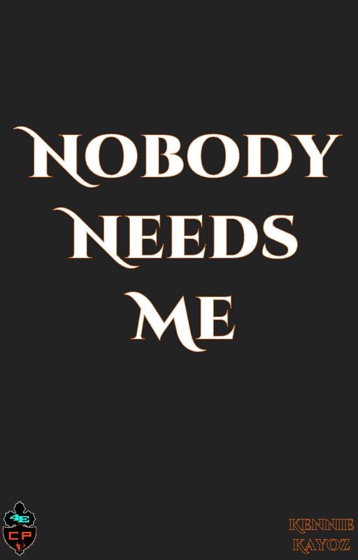 Nobody Needs Me