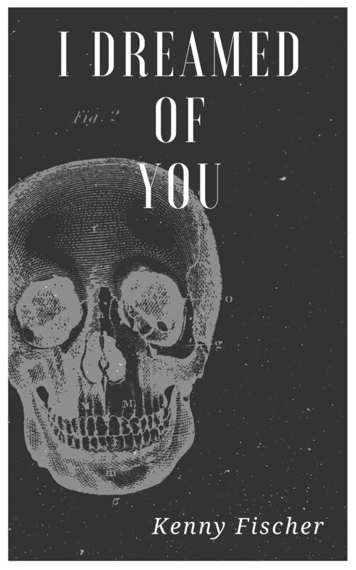 I Dreamed of You