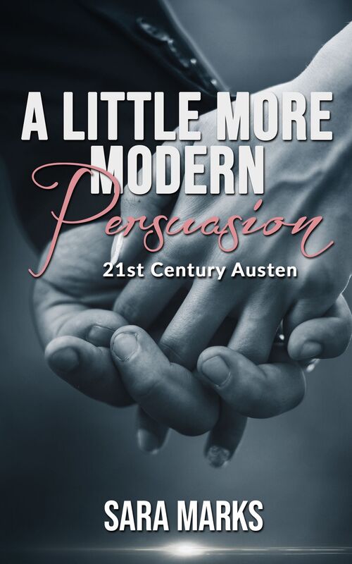 A Little More Modern Persuasion