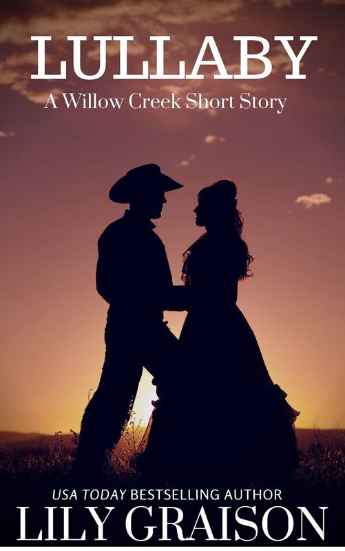 Lullaby: A Willow Creek Short Story