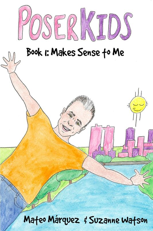 Poser Kids Book 1: Makes Sense to Me