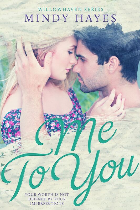Me To You (Willowhaven #3)