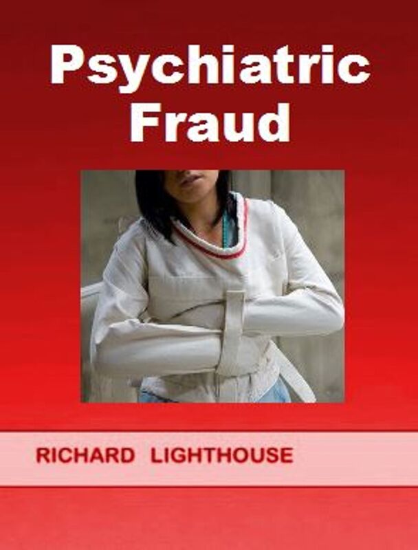 Psychiatric Fraud