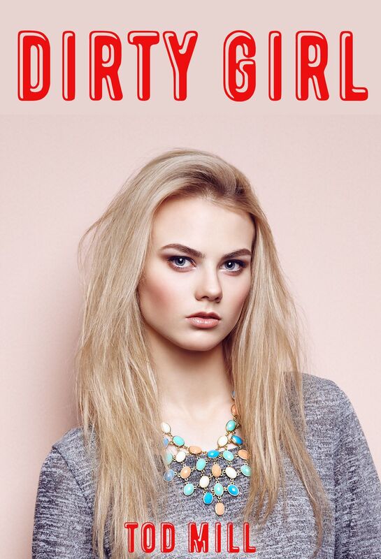 Dirty Girl