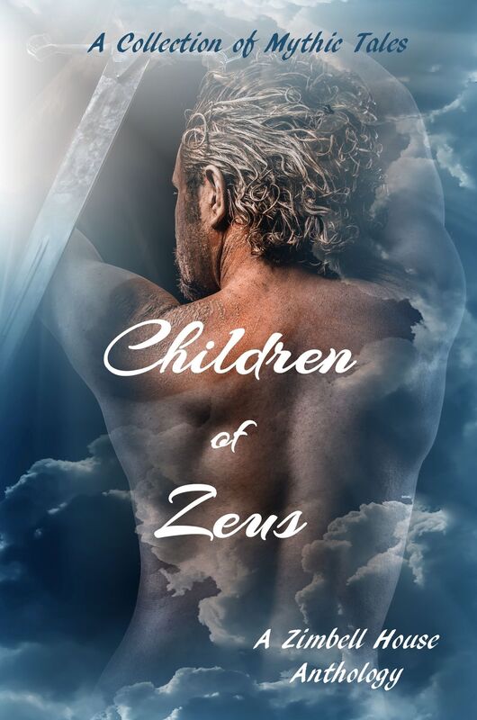 Children of Zeus: A Collection of Mythic Tales: A Zimbell House Anthology