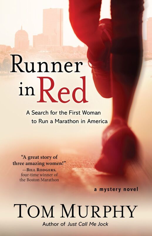 Runner in Red: A Search for the First Woman to Run a Marathon in America