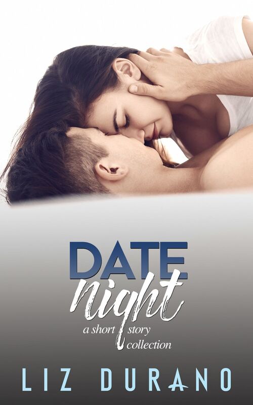 Date Night (A Short Story Collection)
