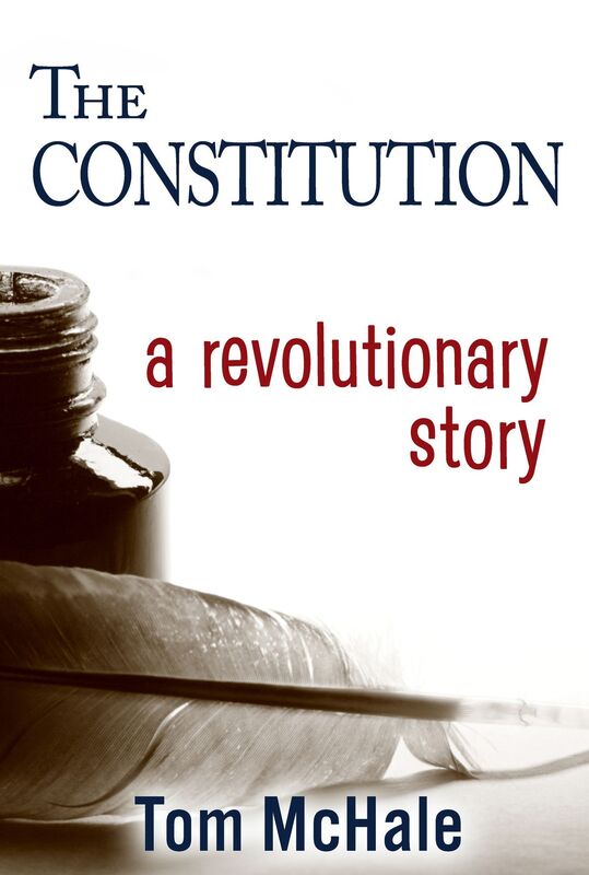 The Constitution: A Revolutionary Story