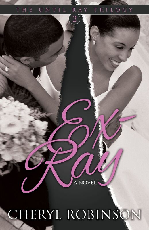 Ex-Ray: Book Two Of The Until Ray Trilogy