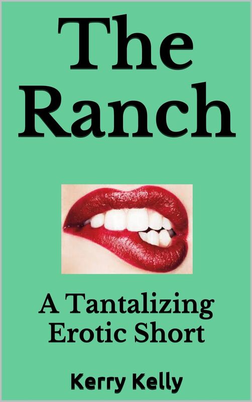 The Ranch: A Tantilising Erotic Short