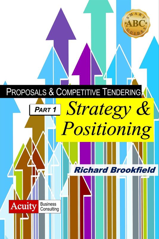 Proposals & Competitive Tendering: Part 1: Strategy & Positioning